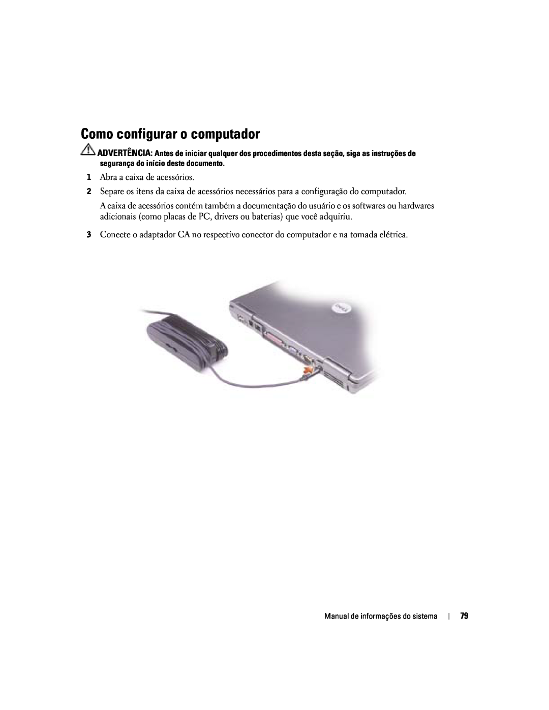 Dell D505 manual Como configurar o computador 
