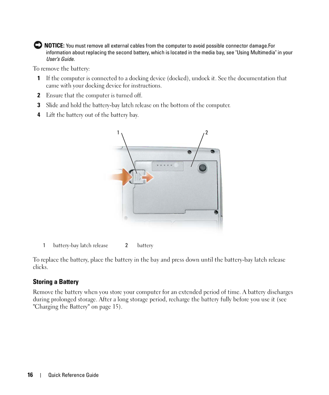 Dell D520 manual Storing a Battery 