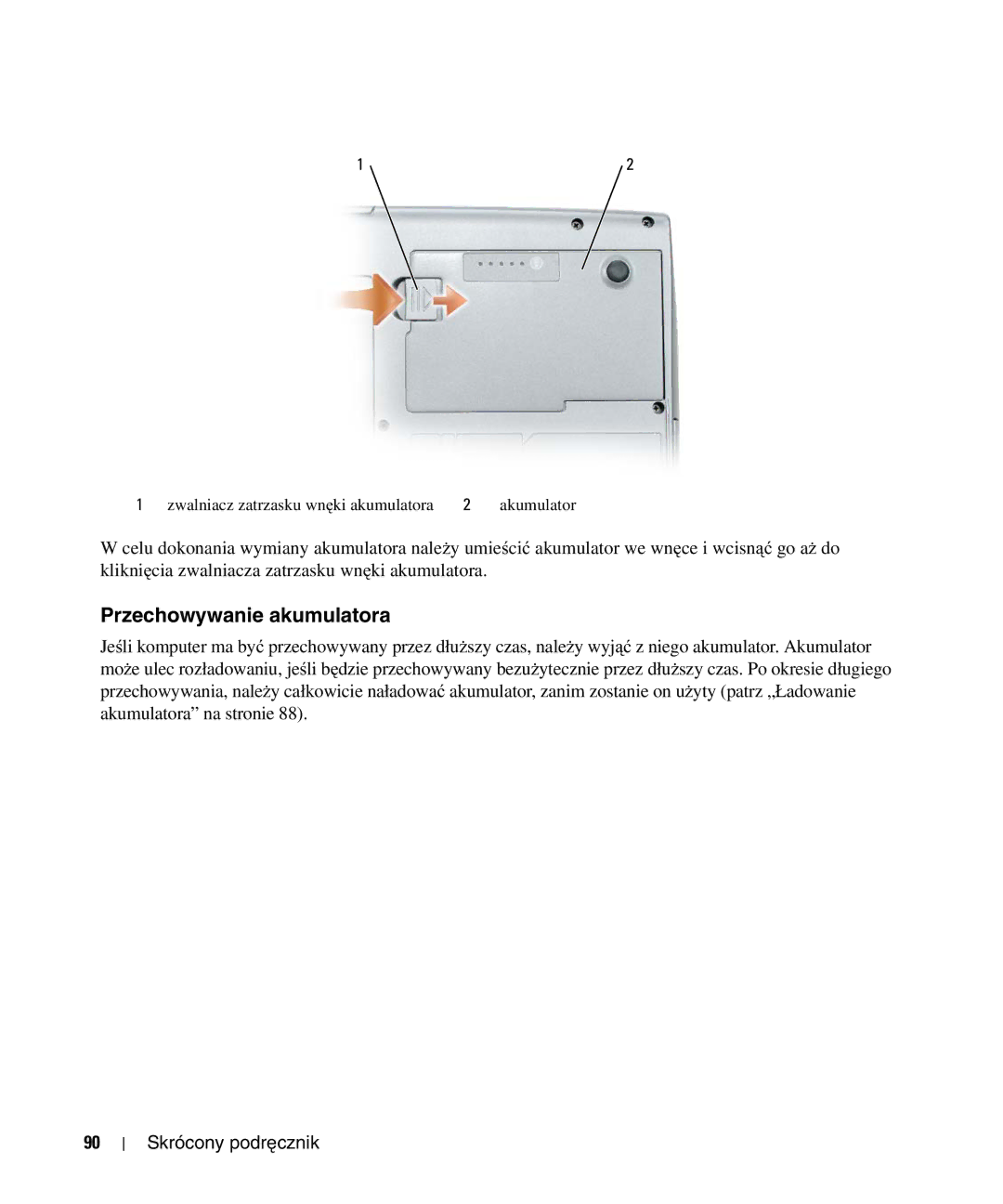 Dell D520 manual Przechowywanie akumulatora 