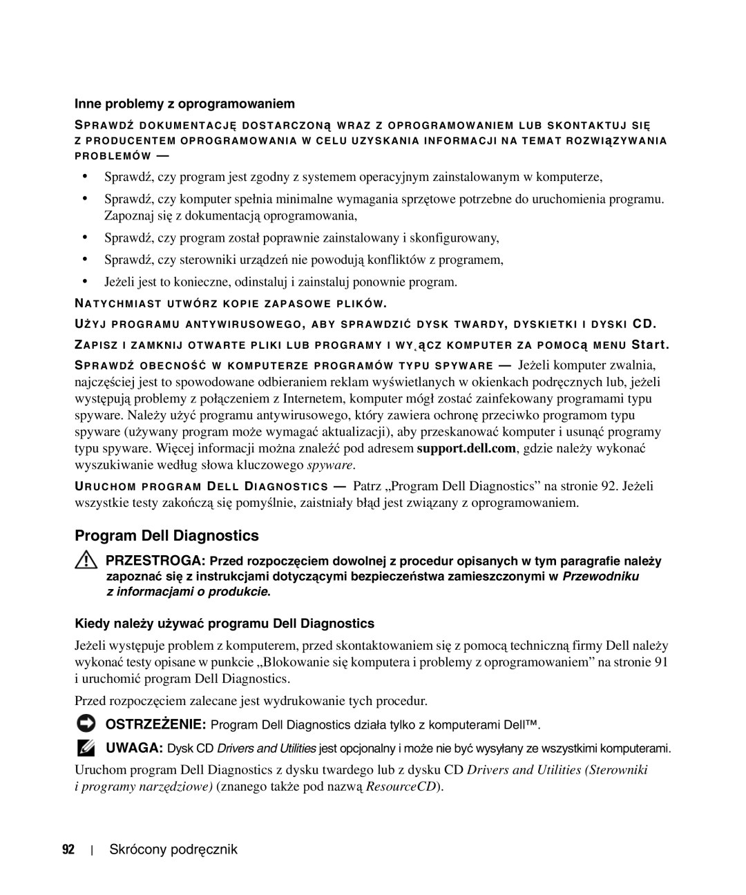 Dell D520 manual Program Dell Diagnostics, Inne problemy z oprogramowaniem, Kiedy należy używać programu Dell Diagnostics 