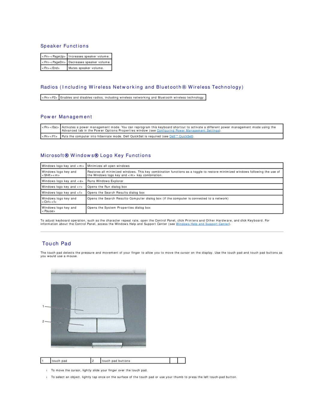 Dell D520 specifications Touch Pad, Speaker Functions, Power Management, Microsoft Windows Logo Key Functions 