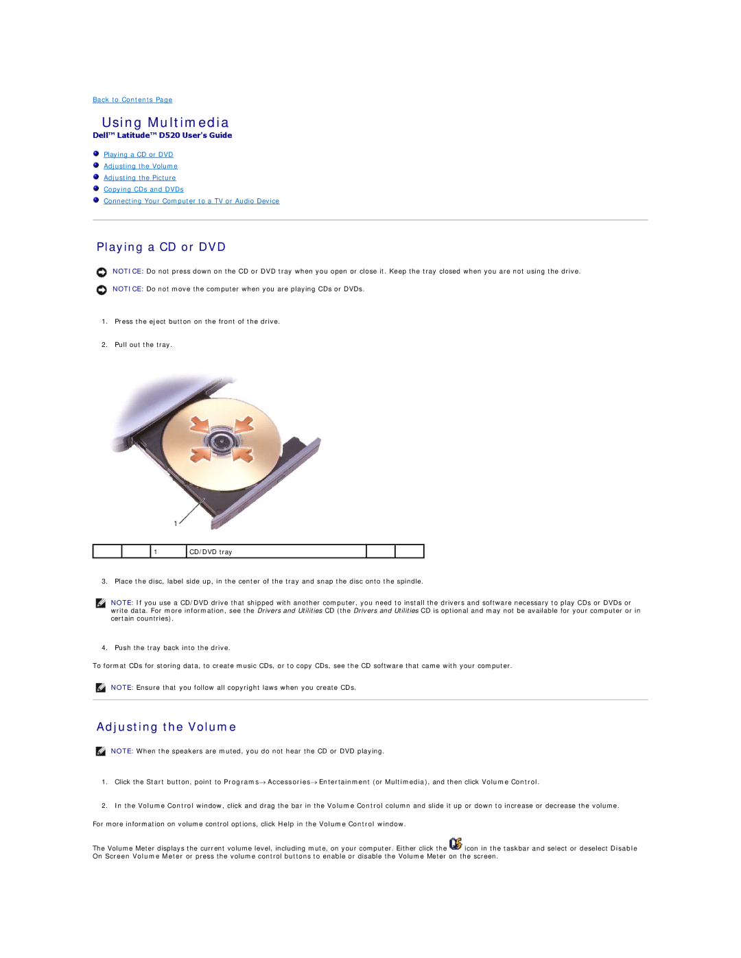 Dell D520 specifications Using Multimedia, Playing a CD or DVD, Adjusting the Volume 