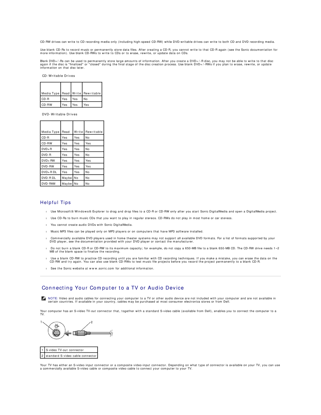 Dell D520 specifications Connecting Your Computer to a TV or Audio Device, Helpful Tips, Media Type Read Write Rewritable 