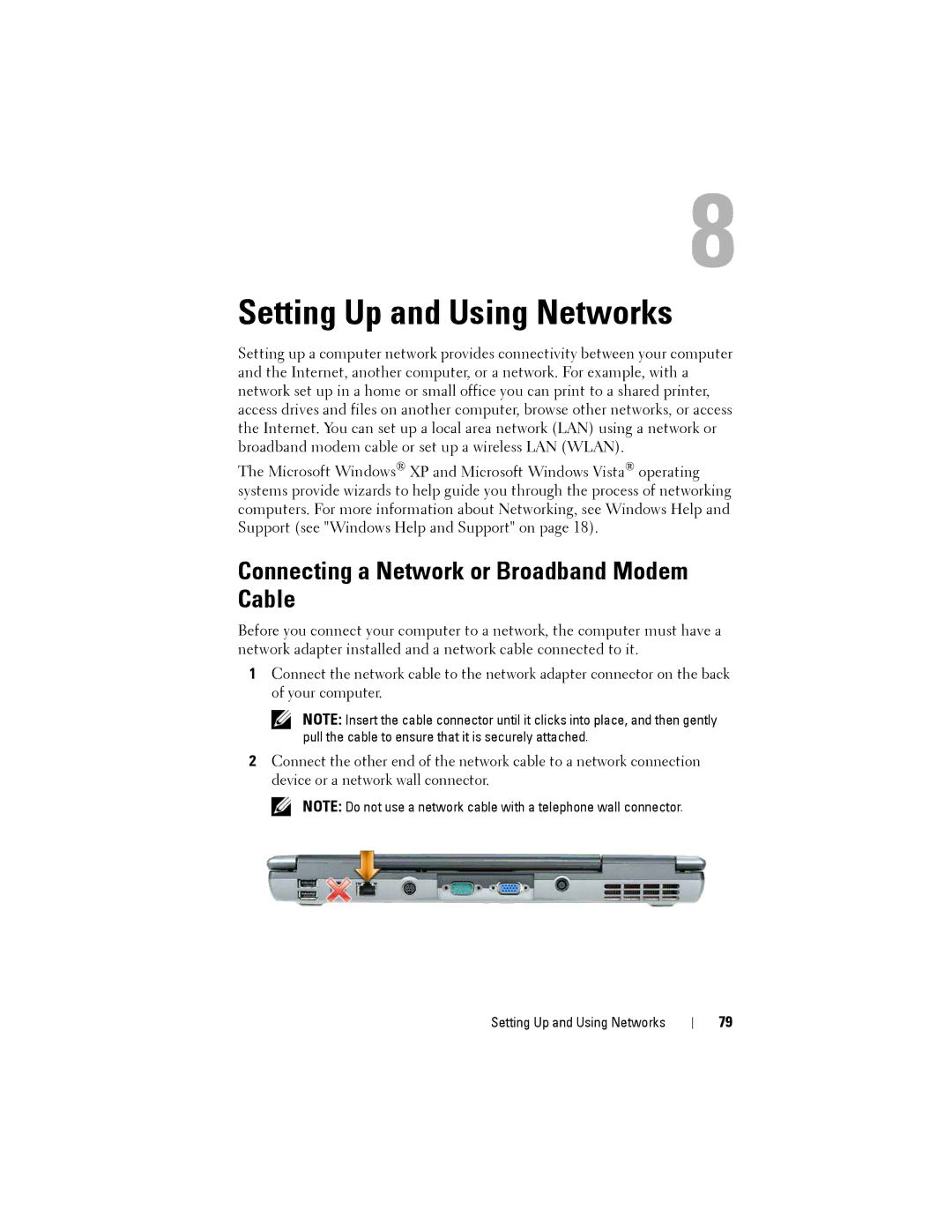 Dell D530 manual Setting Up and Using Networks, Connecting a Network or Broadband Modem Cable 