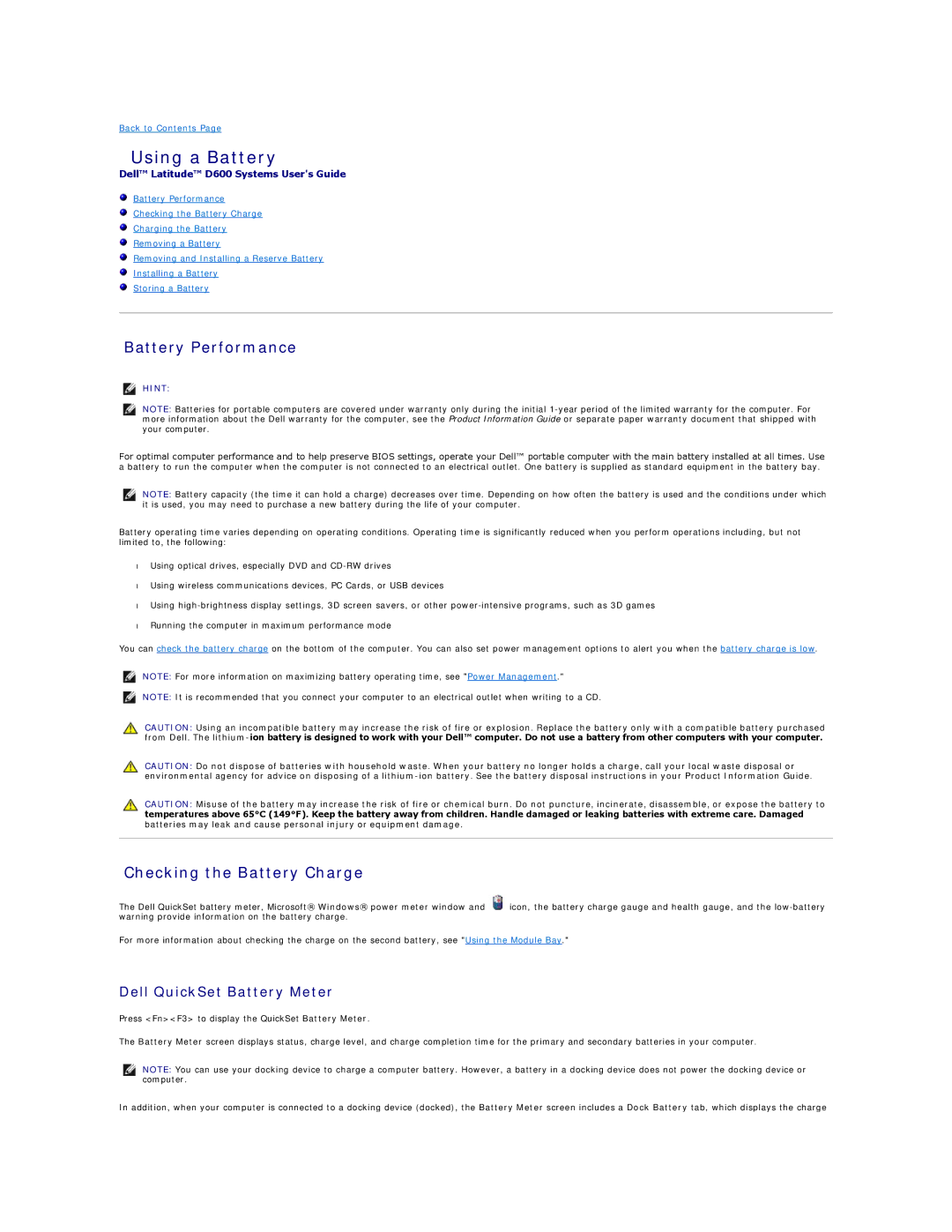 Dell D600 specifications Using a Battery, Battery Performance, Checking the Battery Charge, Dell QuickSet Battery Meter 