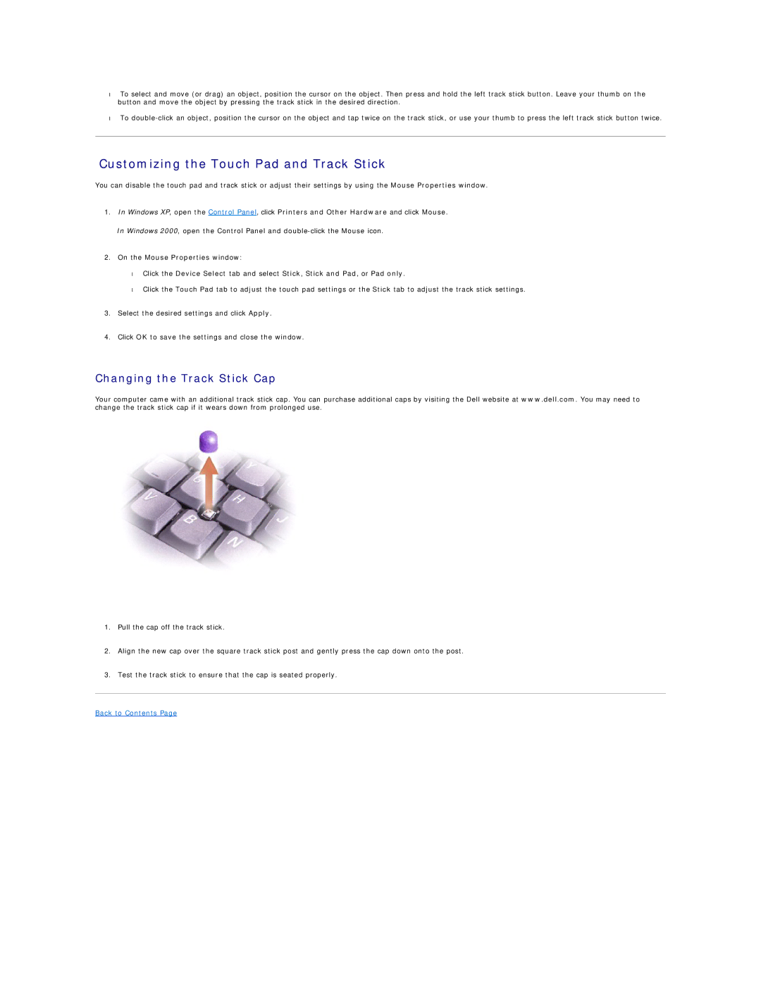 Dell D600 specifications Customizing the Touch Pad and Track Stick, Changing the Track Stick Cap 
