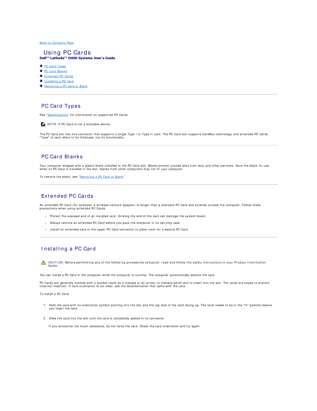 Dell D600 specifications Using PC Cards, PC Card Types, PC Card Blanks, Extended PC Cards, Installing a PC Card 