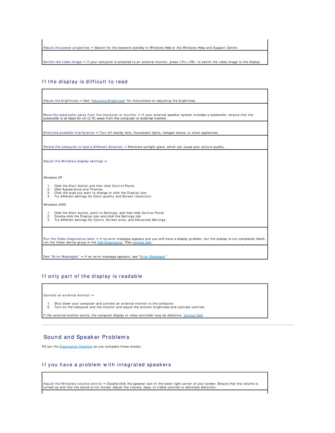 Dell D600 Sound and Speaker Problems, If the display is difficult to read, If only part of the display is readable 