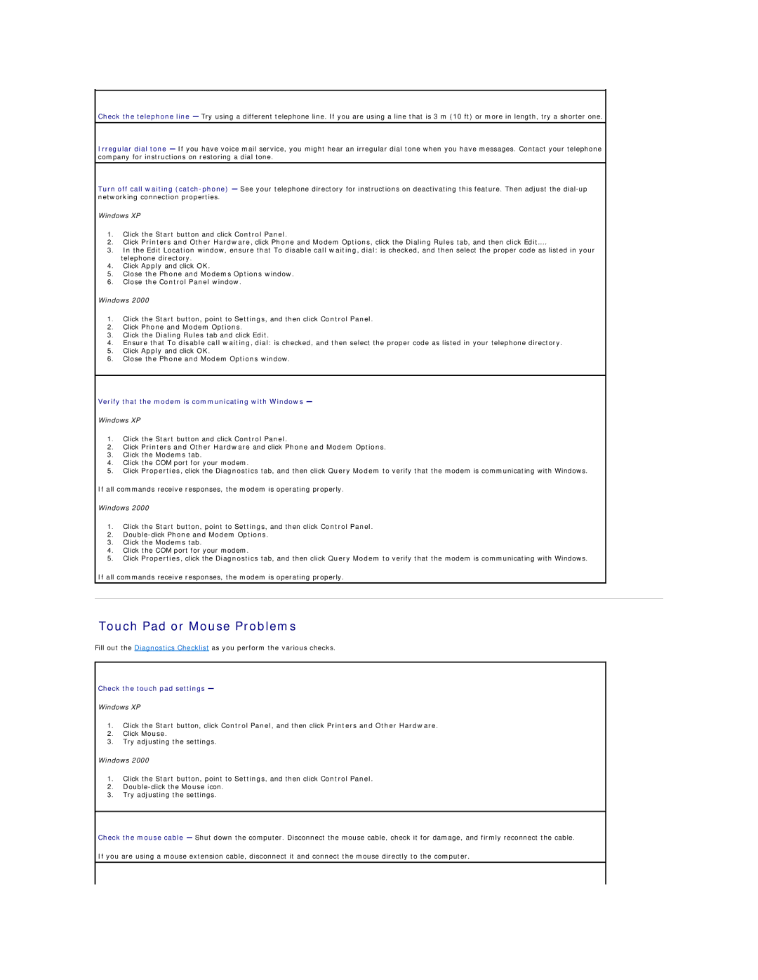 Dell D600 Touch Pad or Mouse Problems, Verify that the modem is communicating with Windows, Check the touch pad settings 