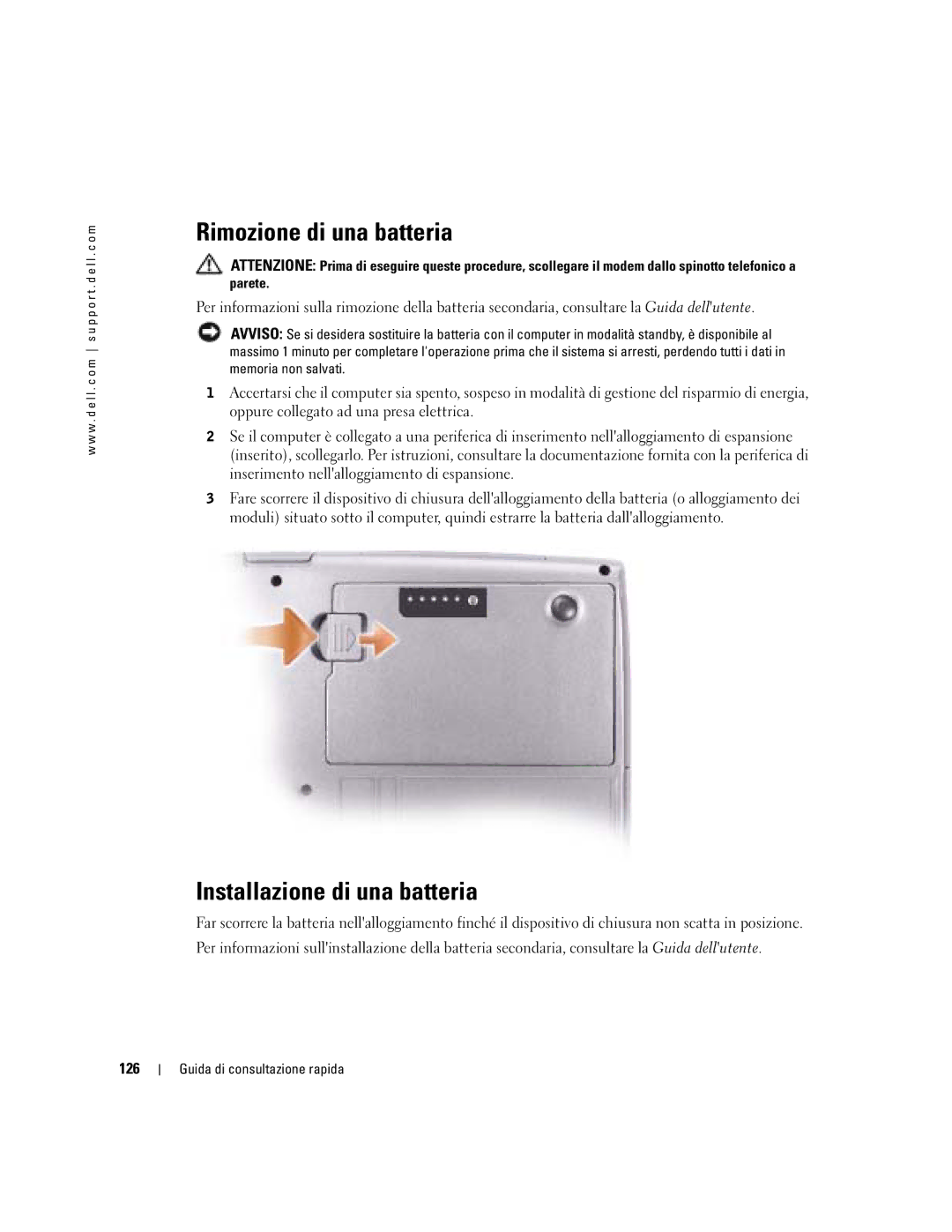 Dell D610 manual Rimozione di una batteria, Installazione di una batteria, 126 