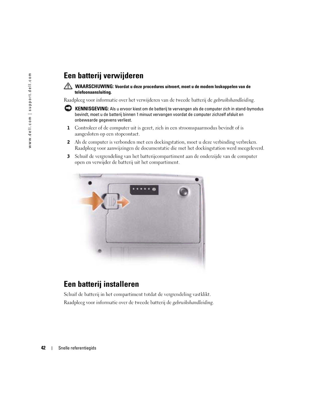 Dell D610 manual Een batterij verwijderen, Een batterij installeren 