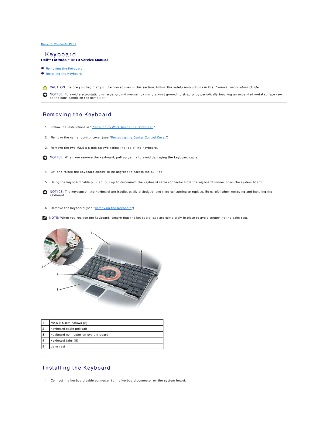 Dell D610 manual Removing the Keyboard, Installing the Keyboard 