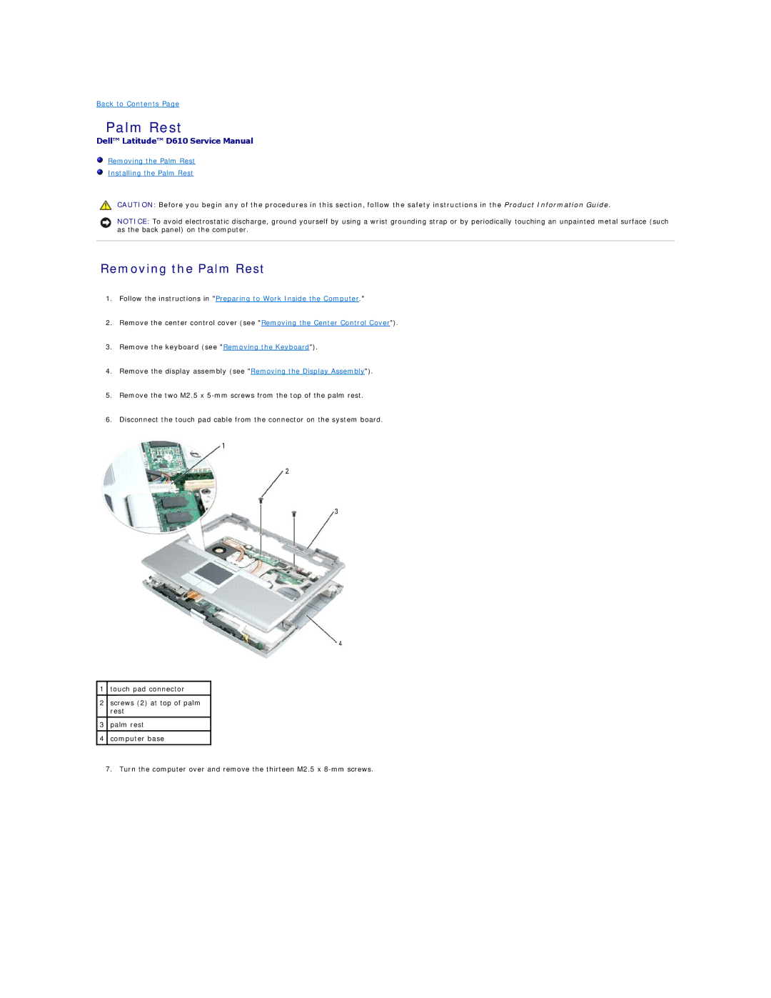 Dell D610 manual Removing the Palm Rest 