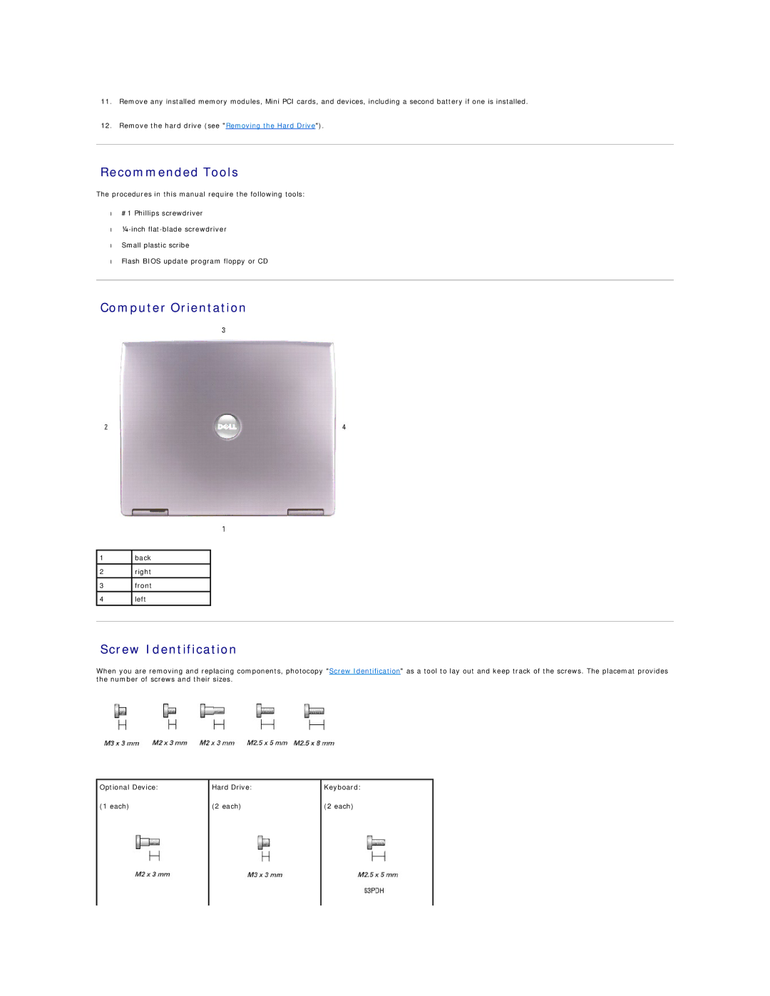 Dell D610 manual Recommended Tools, Computer Orientation, Screw Identification 