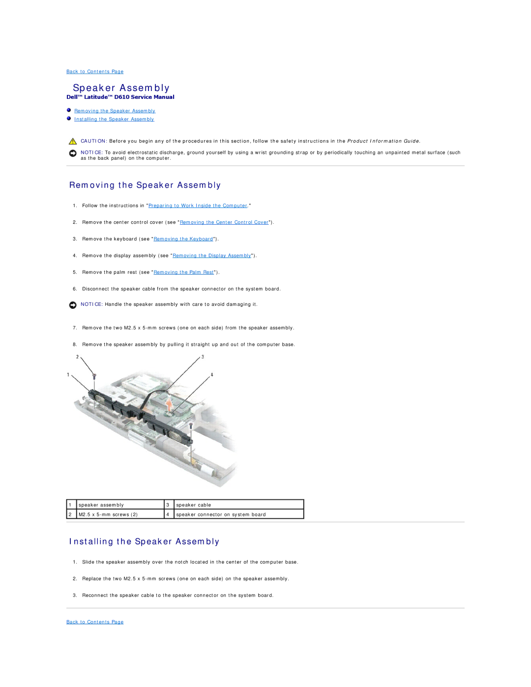 Dell D610 manual Removing the Speaker Assembly, Installing the Speaker Assembly 