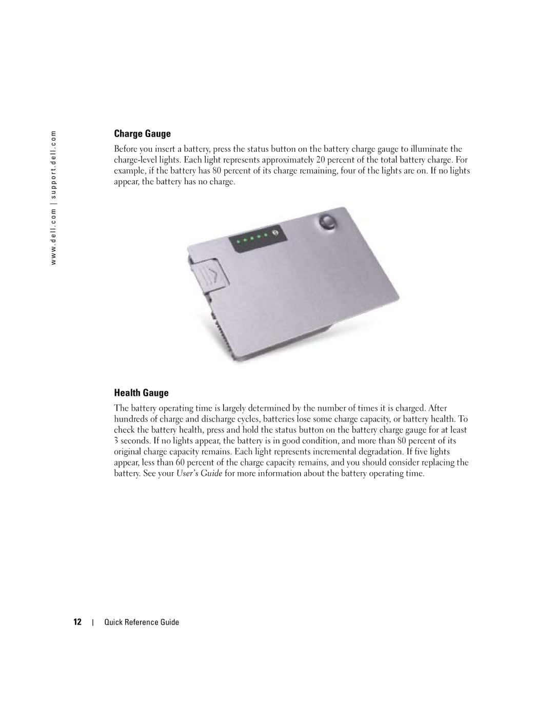 Dell D610 manual Charge Gauge, Health Gauge 