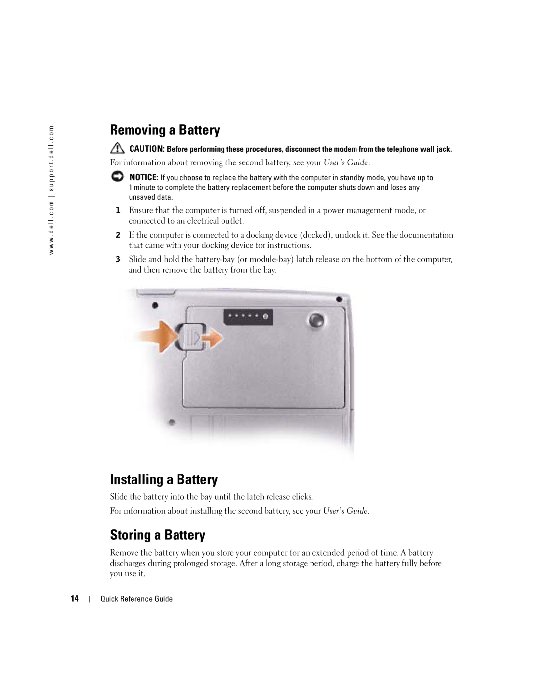 Dell D610 manual Removing a Battery, Installing a Battery, Storing a Battery 