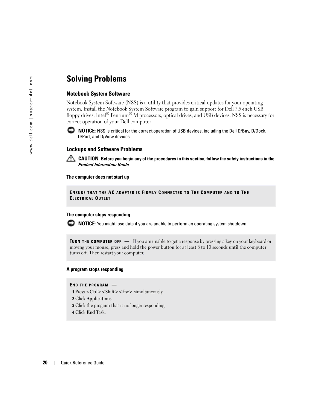 Dell D610 manual Solving Problems, Lockups and Software Problems, Computer does not start up, Computer stops responding 