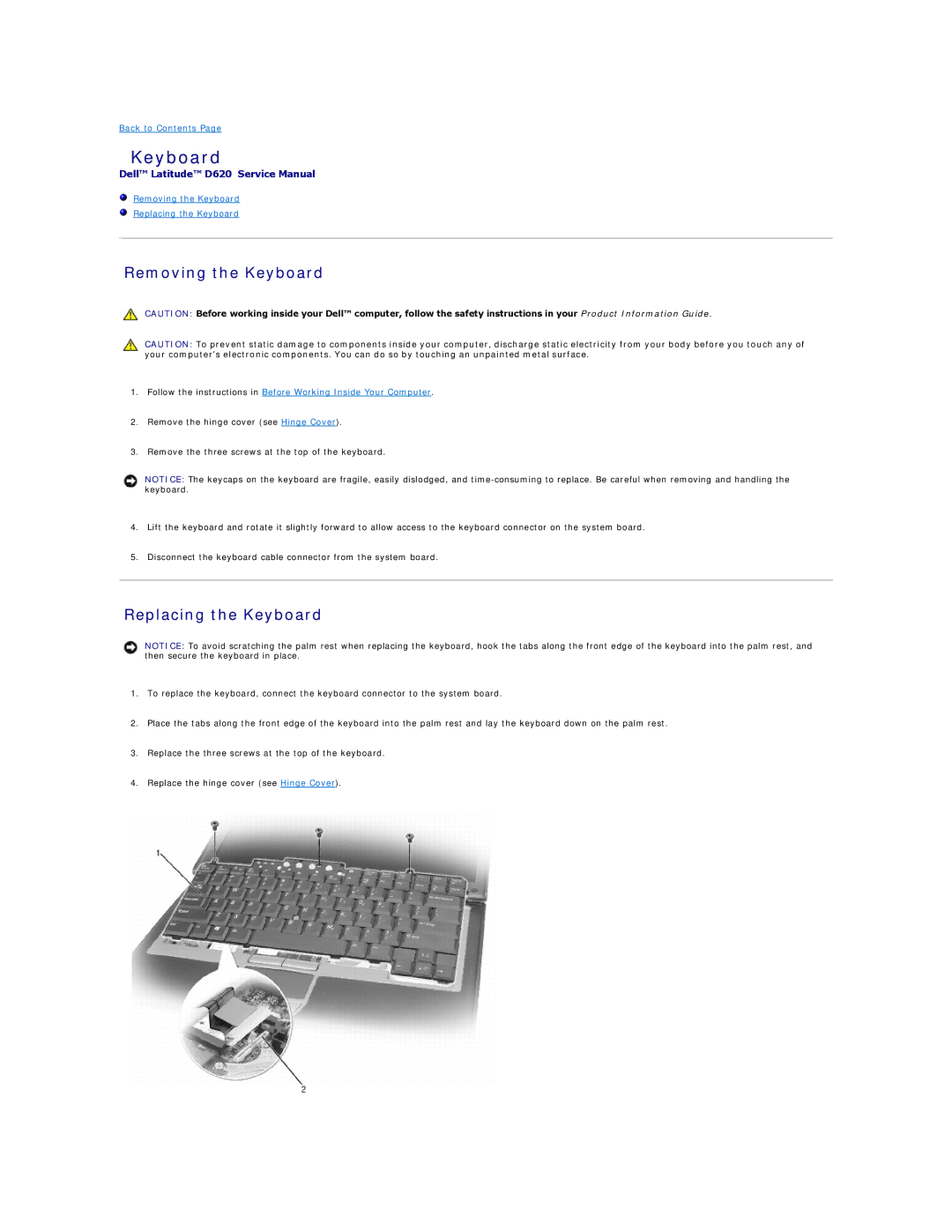 Dell D620, PP18L manual Removing the Keyboard, Replacing the Keyboard 