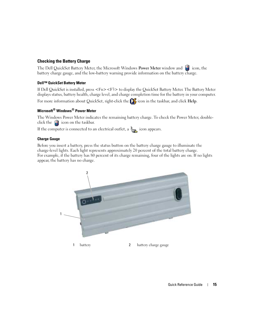 Dell D620 manual Checking the Battery Charge, Dell QuickSet Battery Meter, Microsoft Windows Power Meter, Charge Gauge 