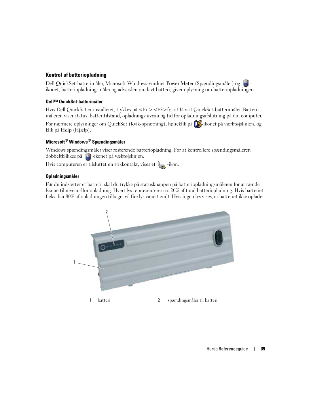 Dell D620 manual Kontrol af batteriopladning, Dell QuickSet-batterimåler, Microsoft Windows Spændingsmåler, Opladningsmåler 