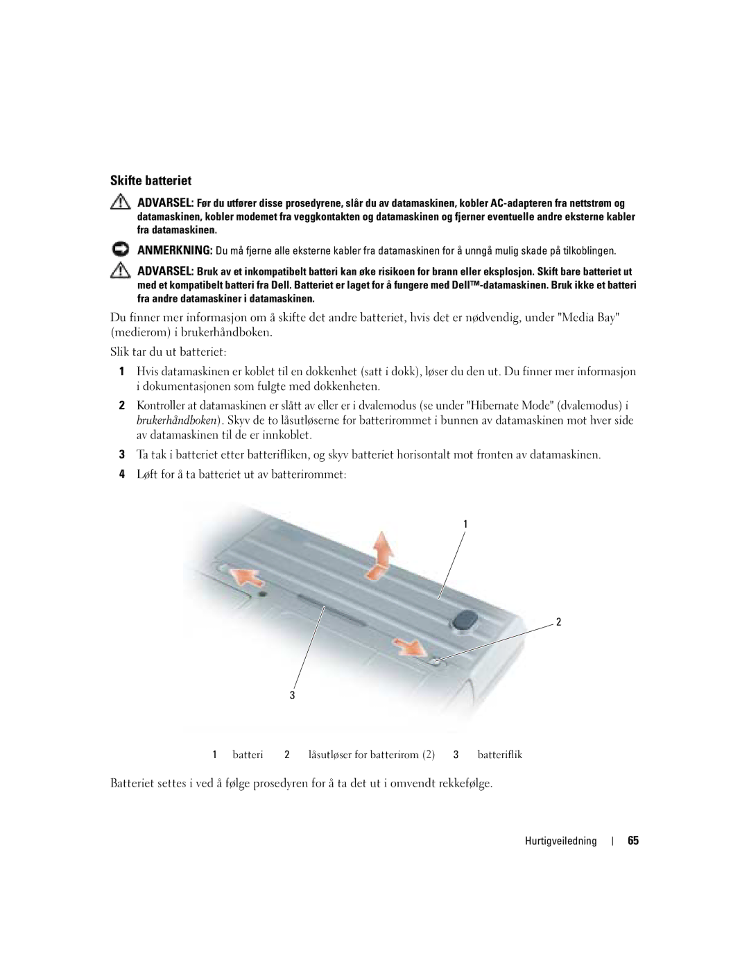 Dell D620 manual Skifte batteriet 