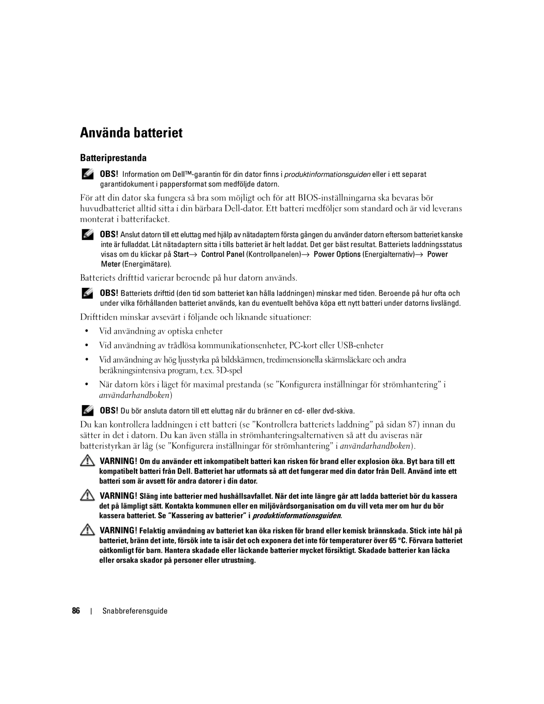 Dell D620 manual Använda batteriet, Batteriprestanda 