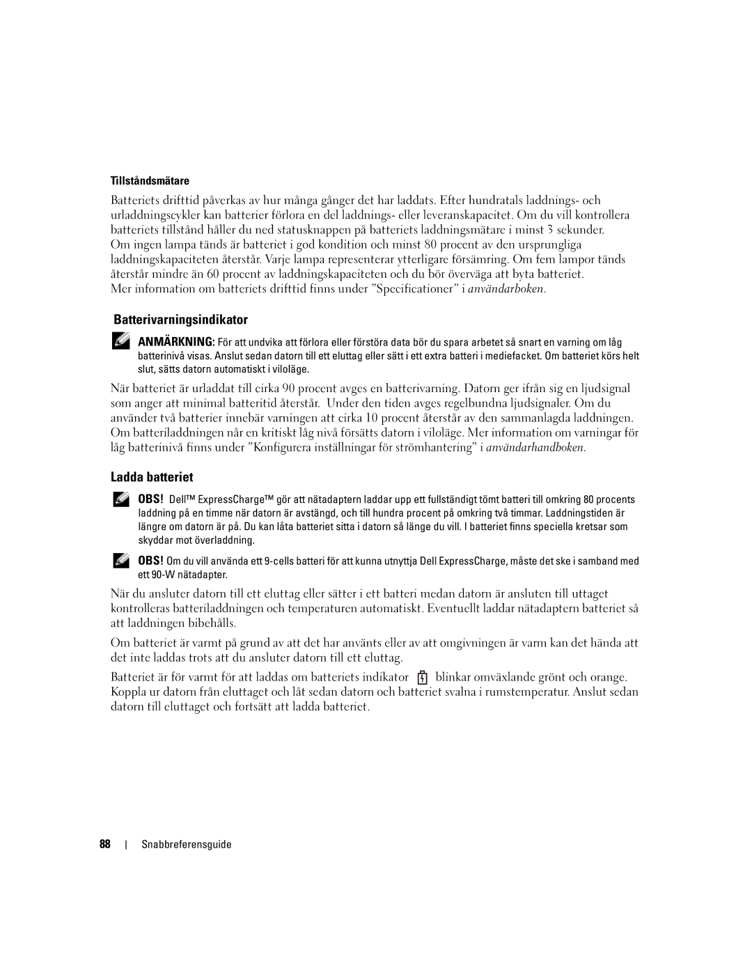 Dell D620 manual Batterivarningsindikator, Ladda batteriet, Tillståndsmätare 