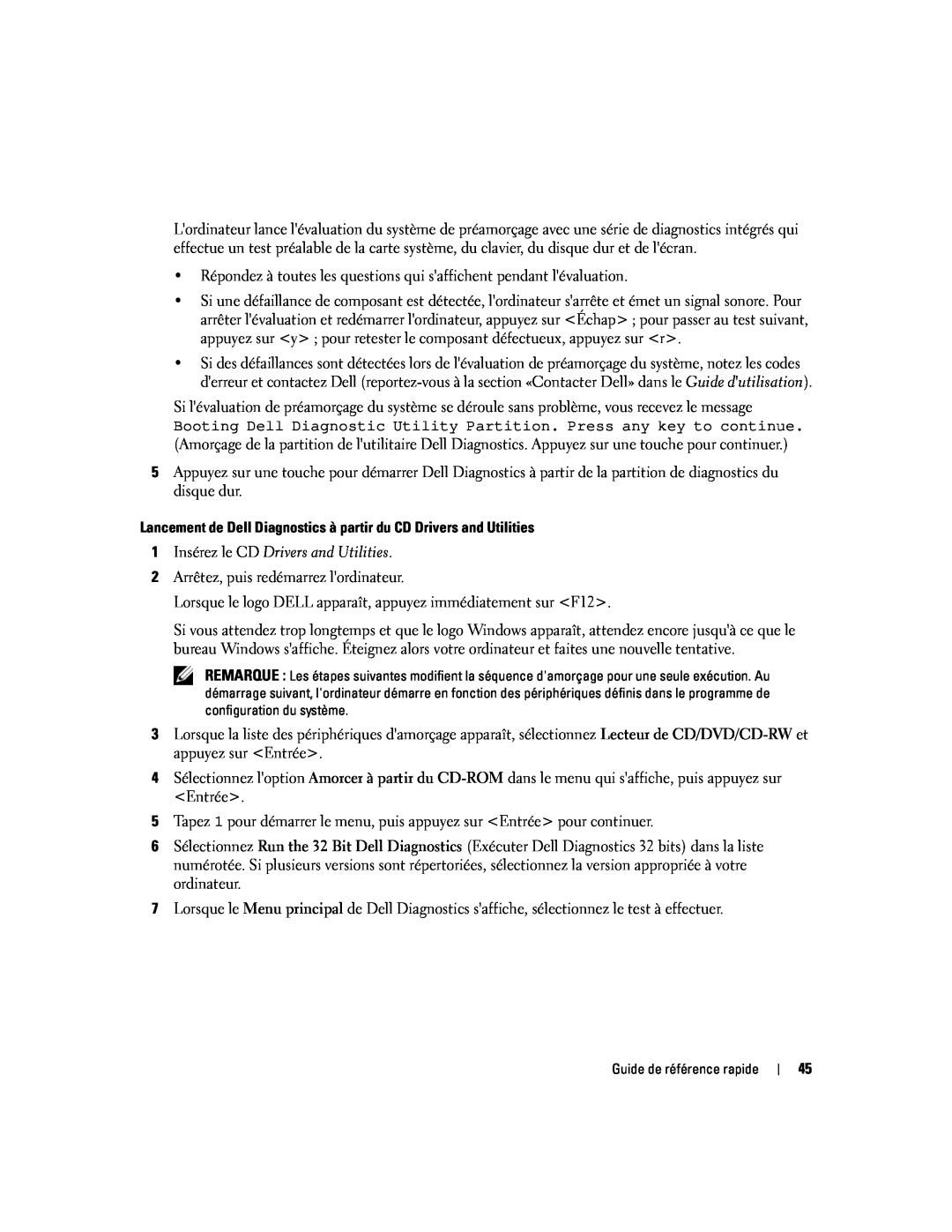 Dell D620 manual Lancement de Dell Diagnostics à partir du CD Drivers and Utilities 