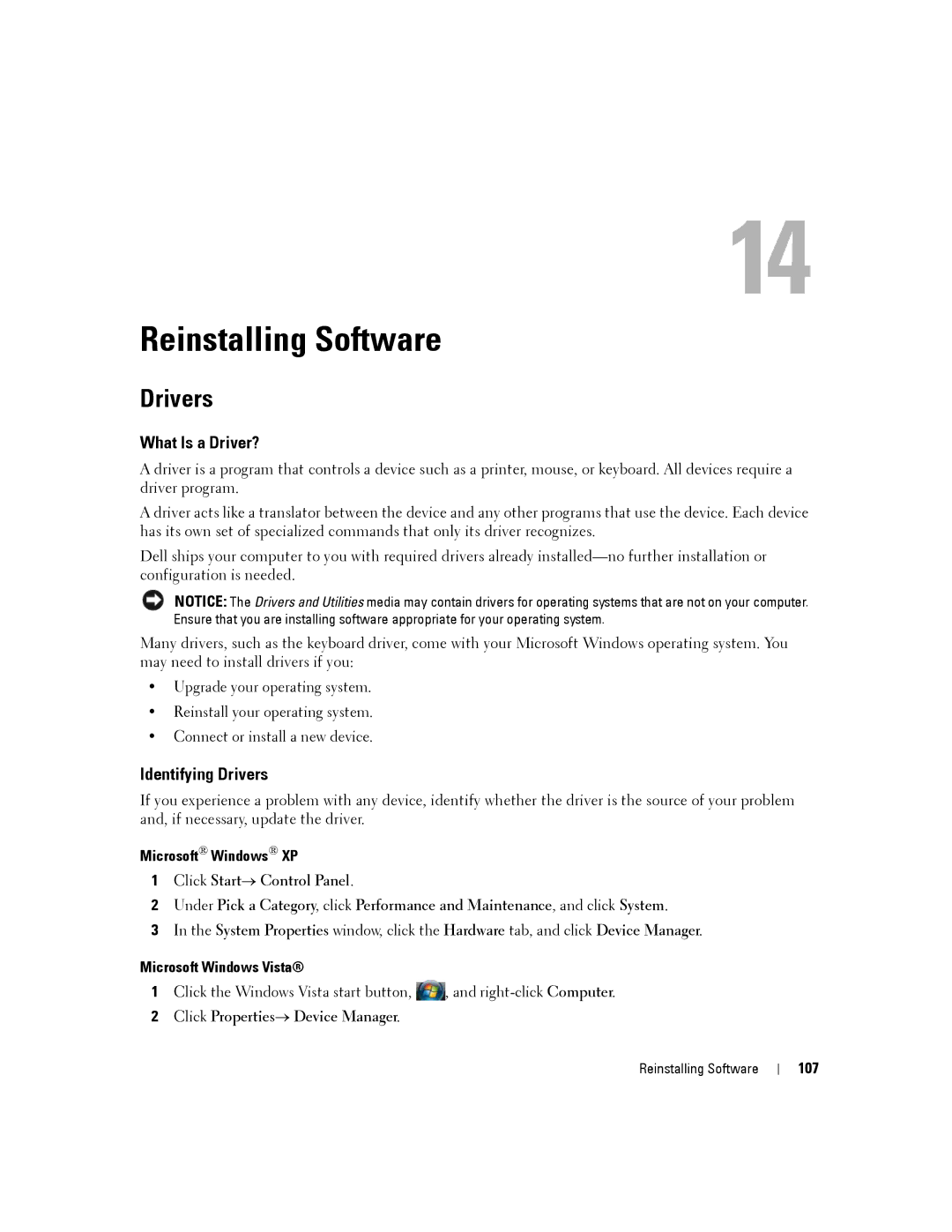 Dell D630-2X33GF1 manual Reinstalling Software, What Is a Driver?, Identifying Drivers 