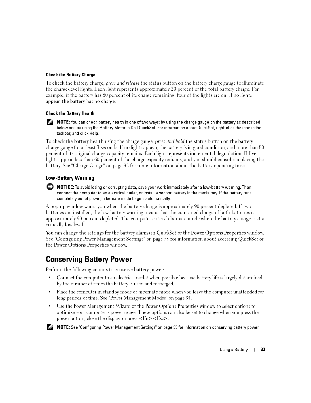 Dell D630-2X33GF1 manual Conserving Battery Power, Low-Battery Warning, Check the Battery Charge, Check the Battery Health 