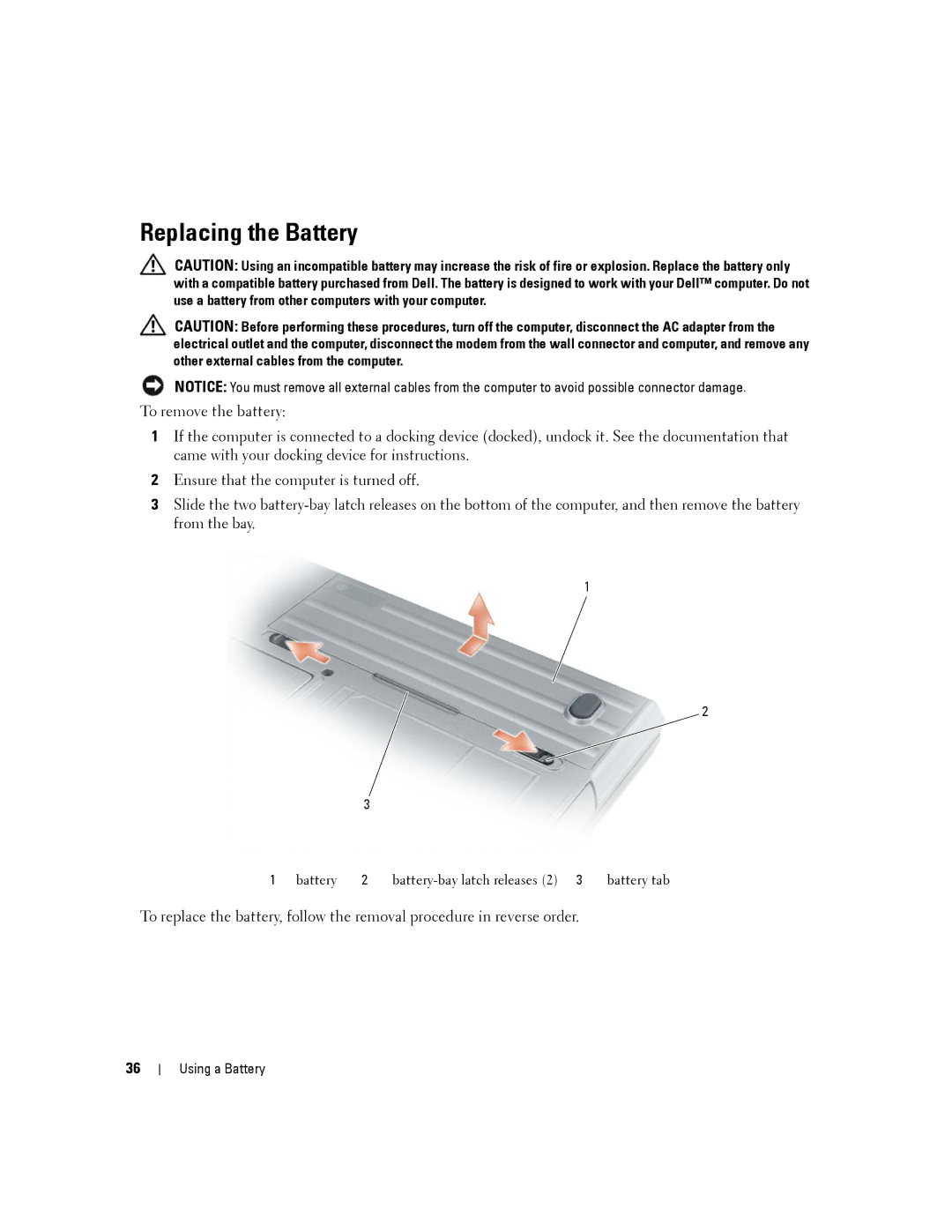 Dell D630-2X33GF1 manual Replacing the Battery 