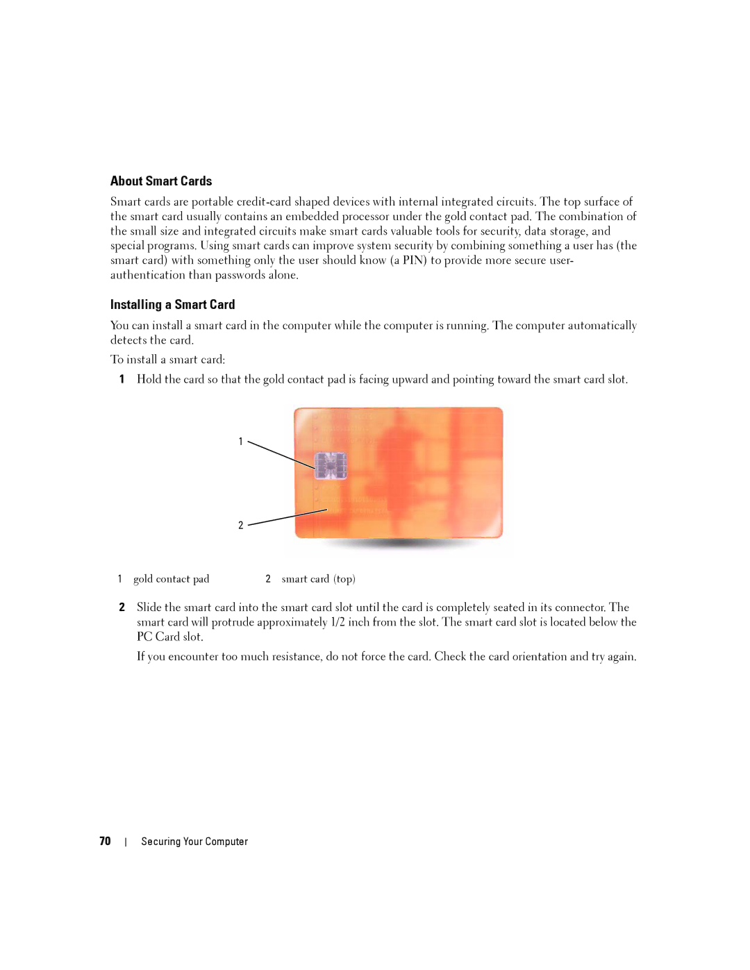 Dell D630-2X33GF1 manual About Smart Cards, Installing a Smart Card 