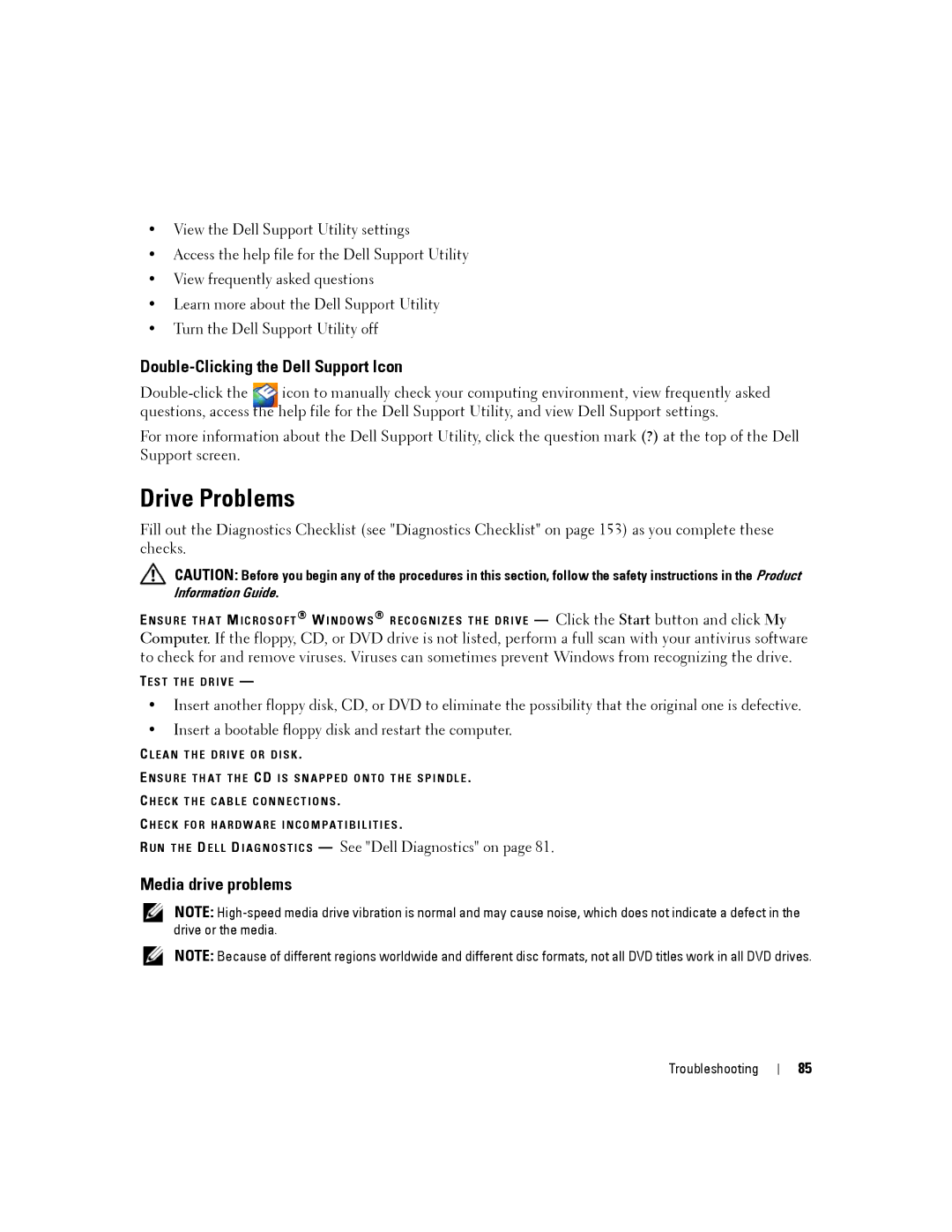 Dell D630-2X33GF1 manual Drive Problems, Double-Clicking the Dell Support Icon, Media drive problems 