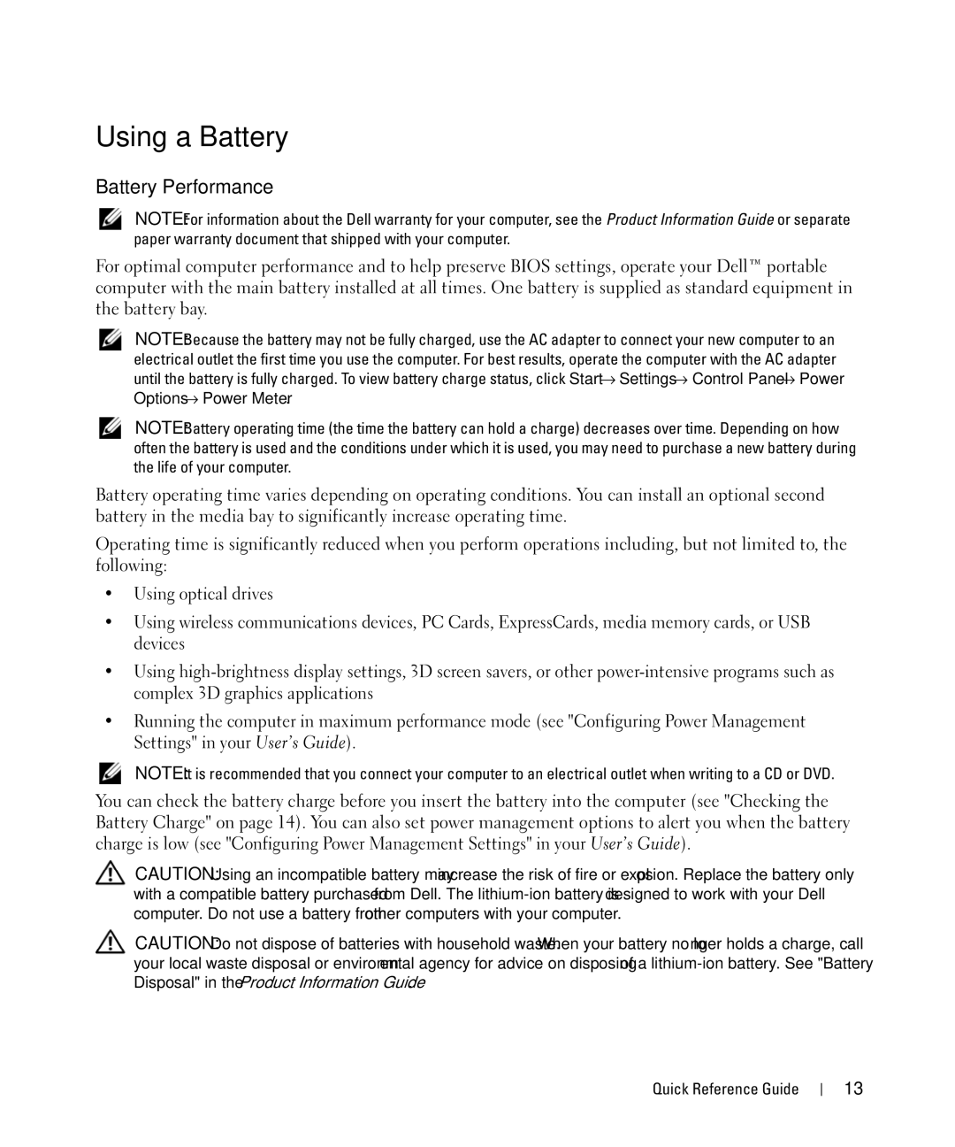 Dell D630 manual Using a Battery, Battery Performance 