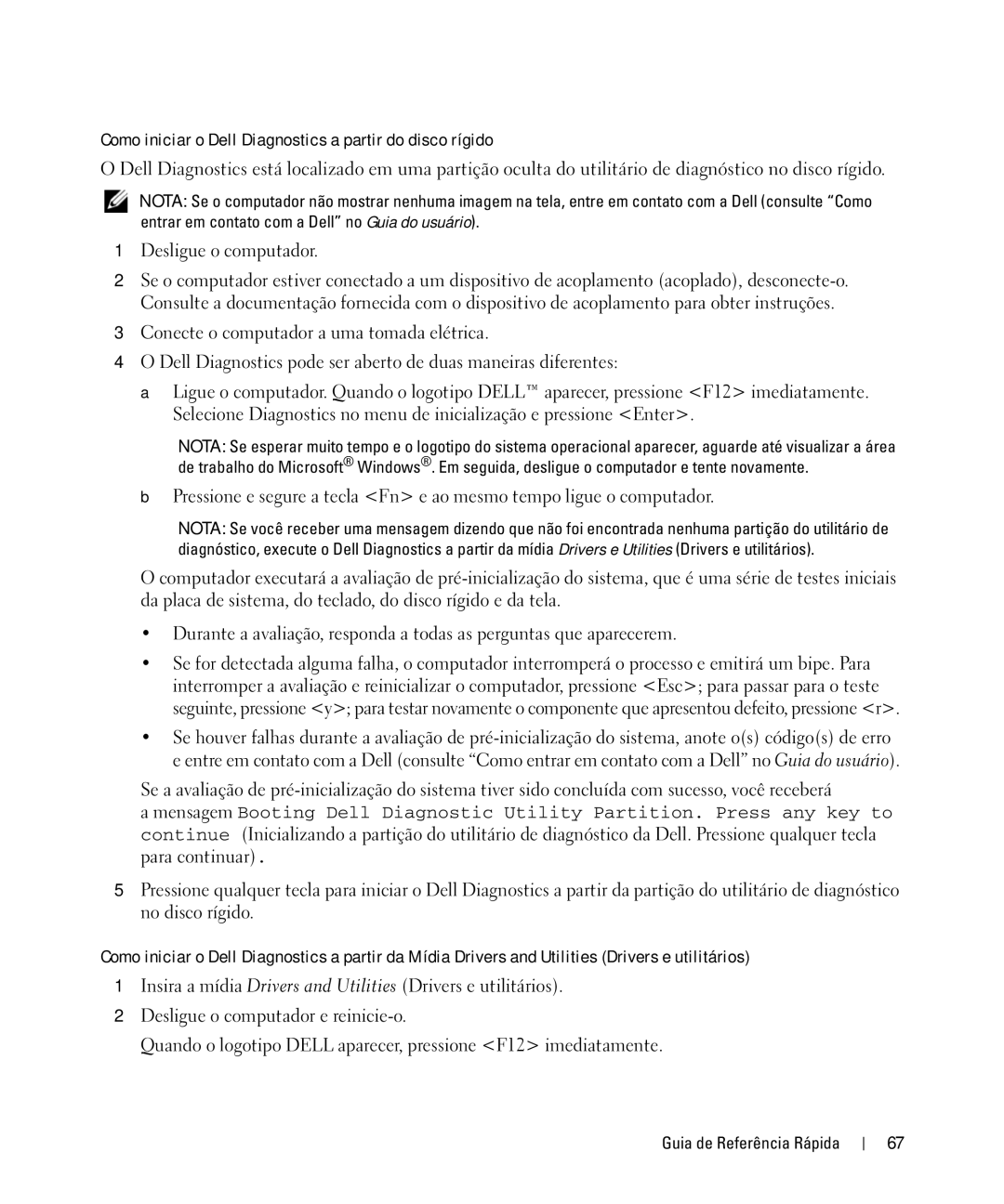 Dell D630 manual Como iniciar o Dell Diagnostics a partir do disco rígido 