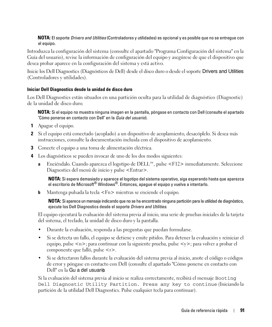 Dell D630 manual Iniciar Dell Diagnostics desde la unidad de disco duro 