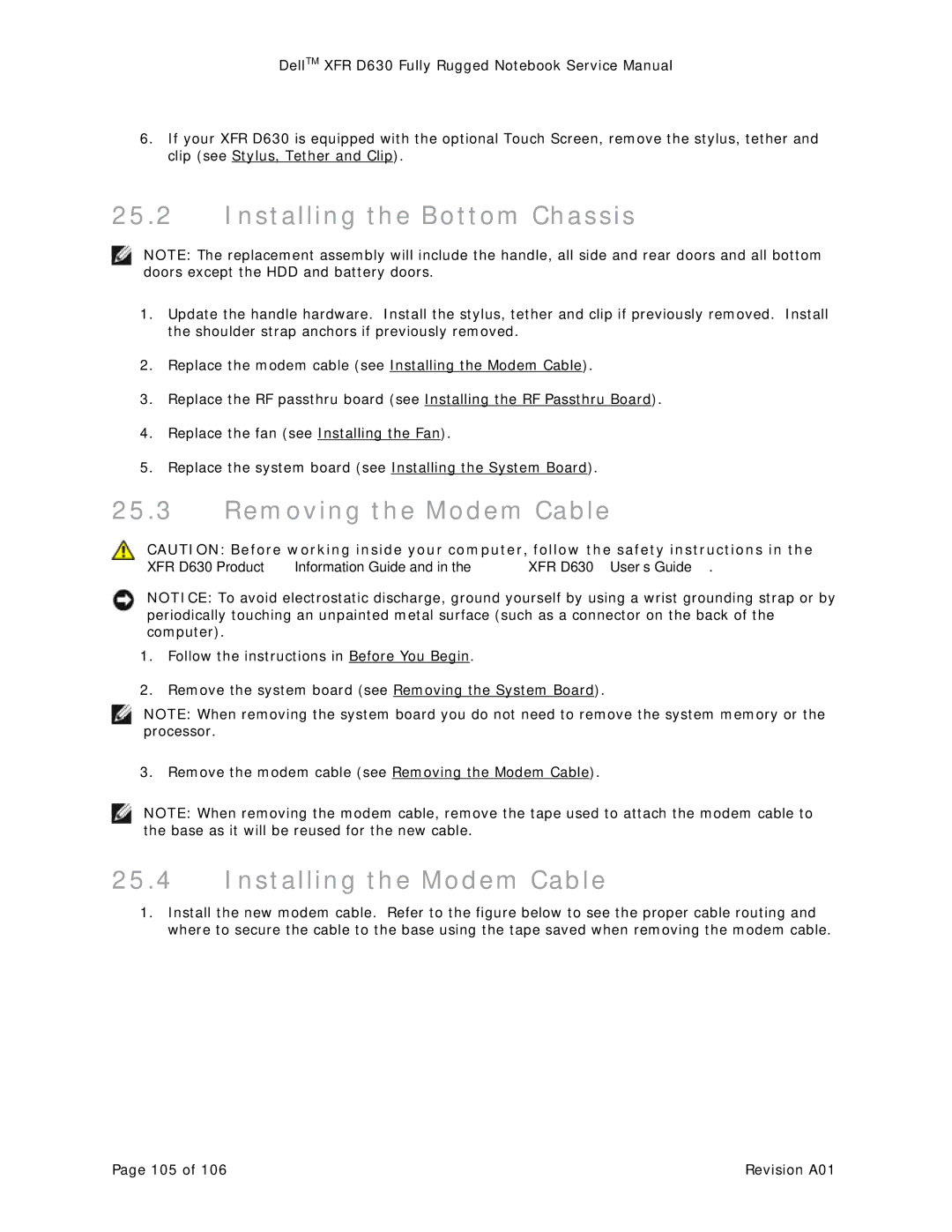 Dell D630 service manual Installing the Bottom Chassis, Removing the Modem Cable, Installing the Modem Cable 