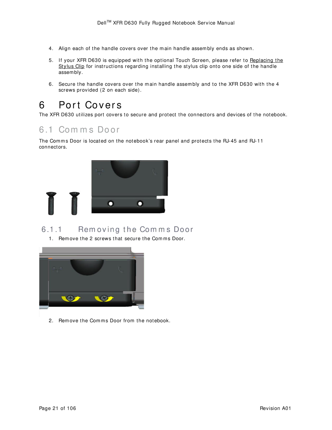 Dell D630 service manual Port Covers, Removing the Comms Door 