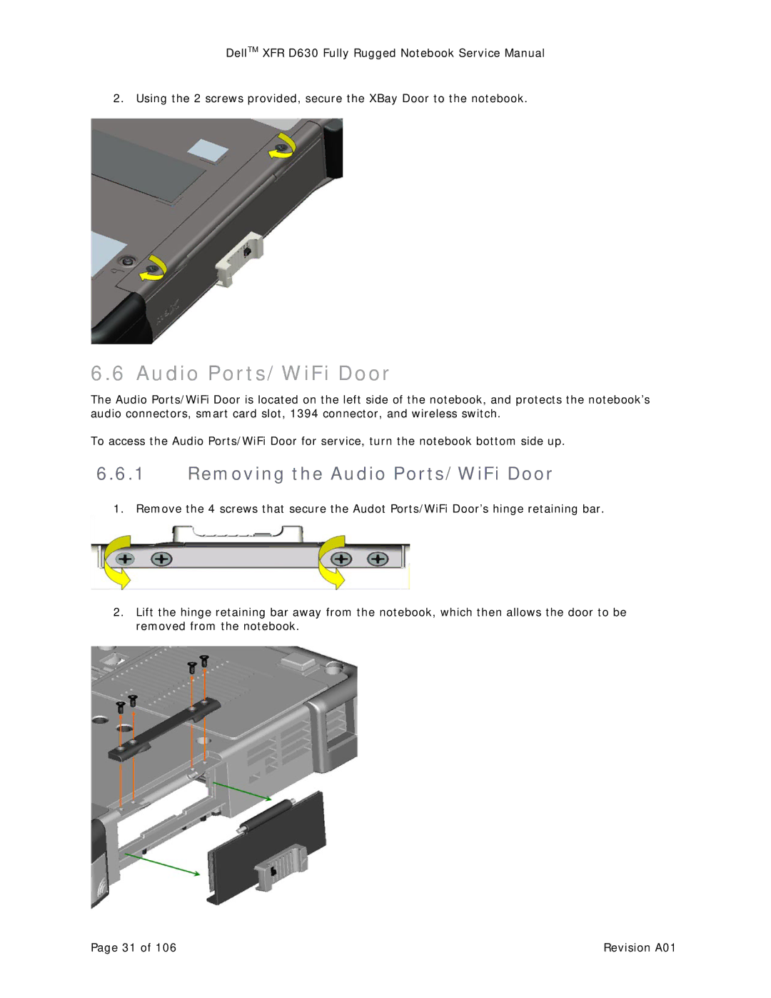 Dell D630 service manual Removing the Audio Ports/WiFi Door 