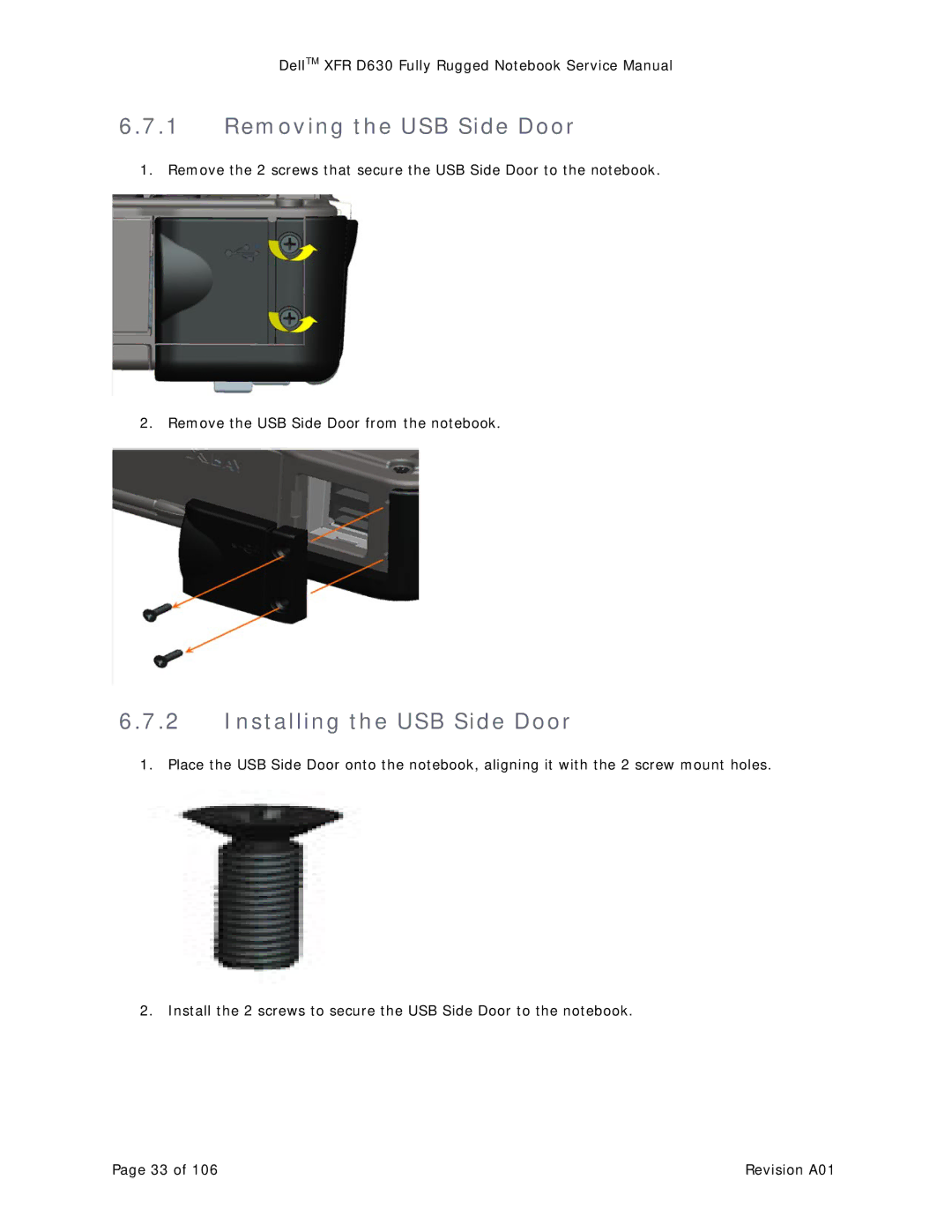 Dell D630 service manual Removing the USB Side Door, Installing the USB Side Door 