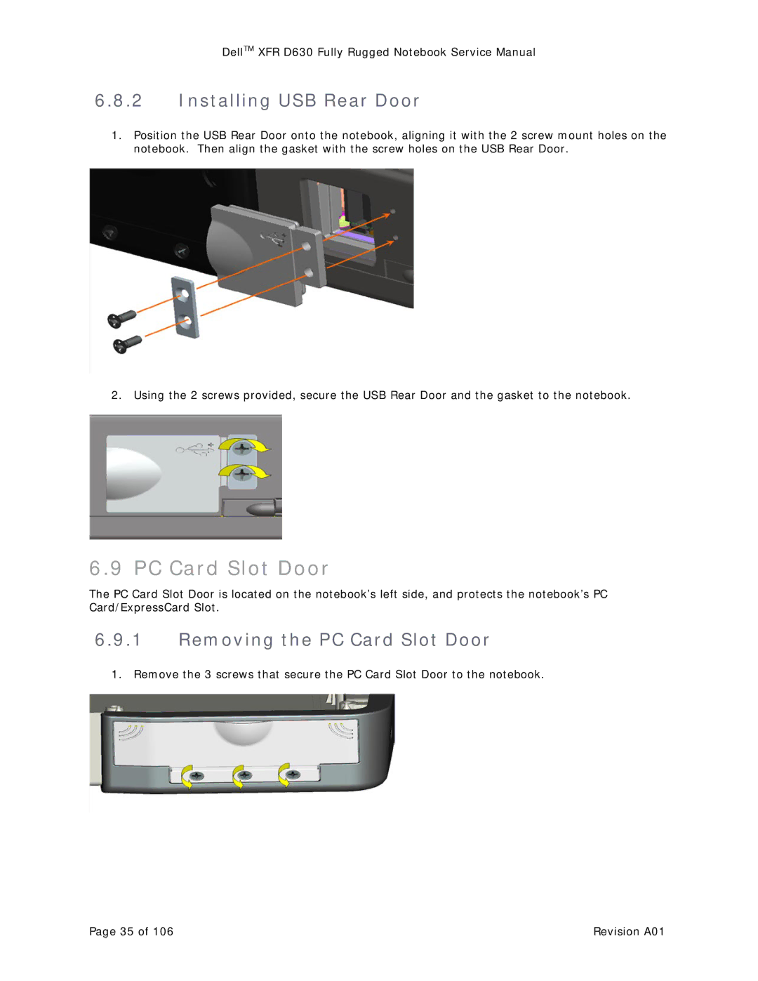 Dell D630 service manual Installing USB Rear Door, Removing the PC Card Slot Door 