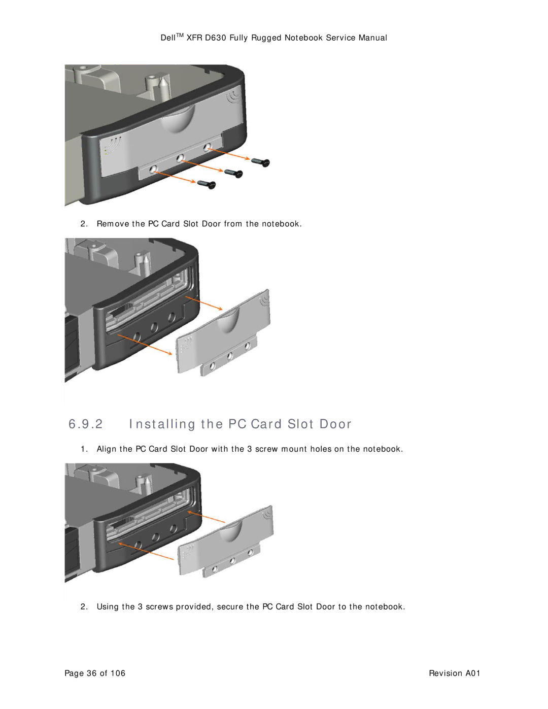 Dell D630 service manual Installing the PC Card Slot Door 