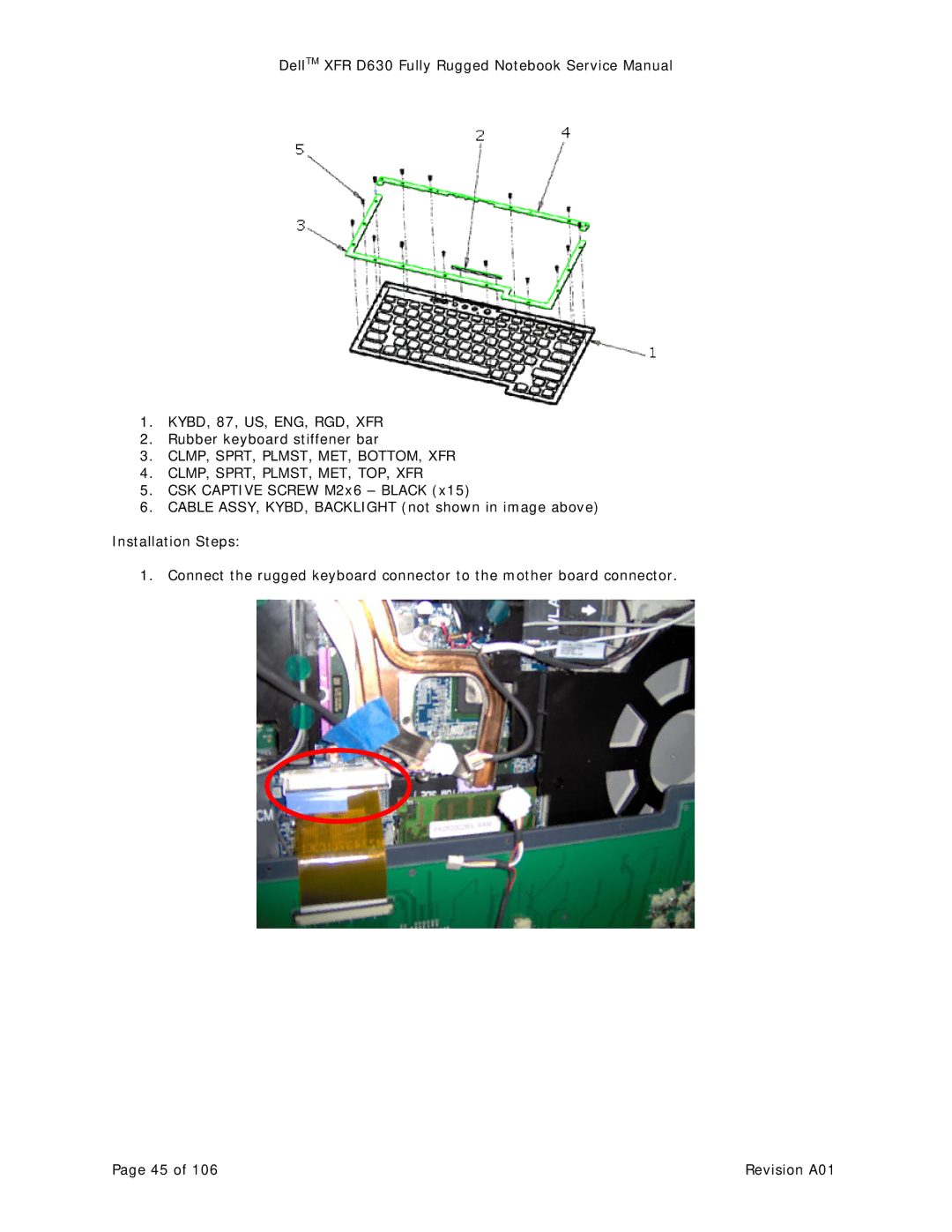 Dell D630 service manual KYBD, 87, US, ENG, RGD, XFR Rubber keyboard stiffener bar 