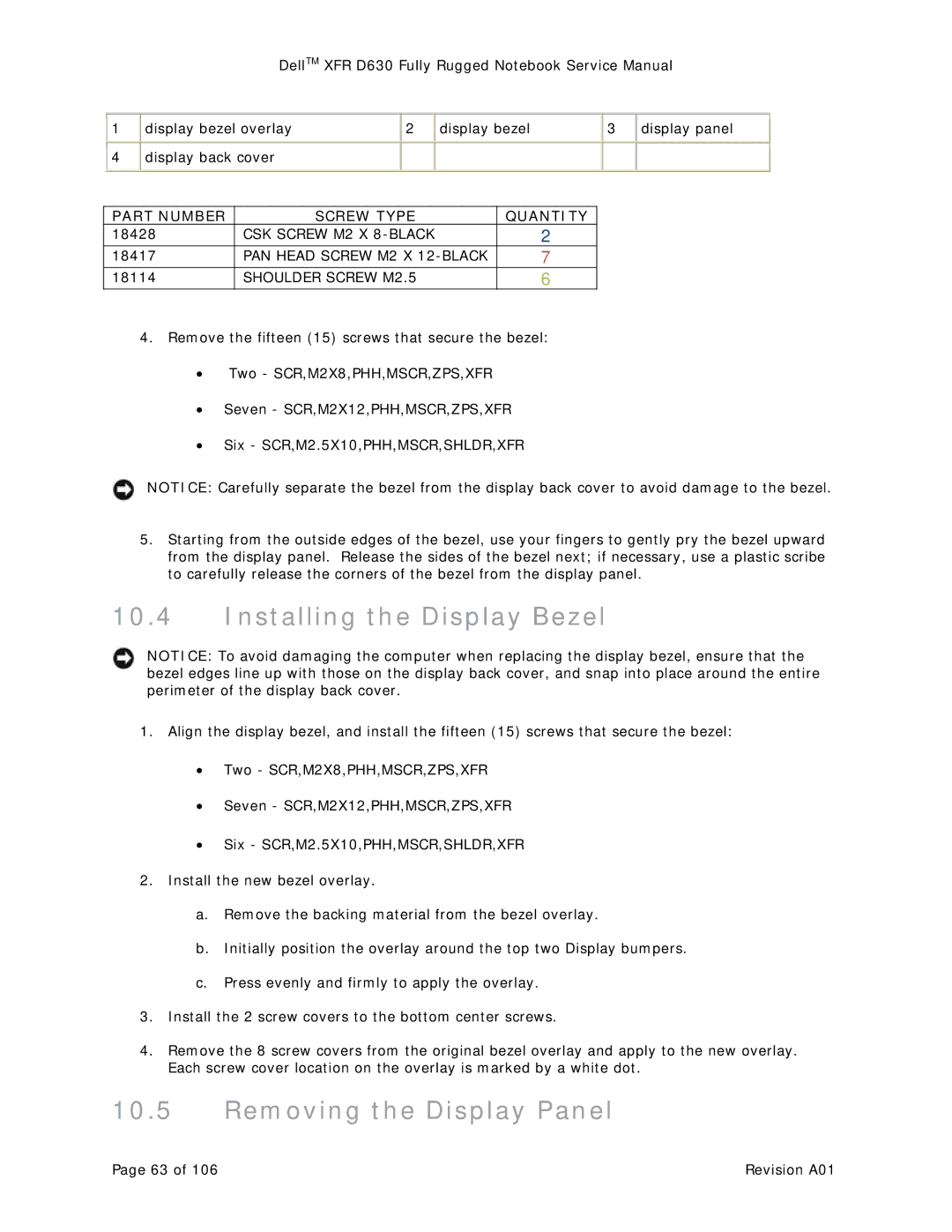 Dell D630 service manual Installing the Display Bezel, Removing the Display Panel 