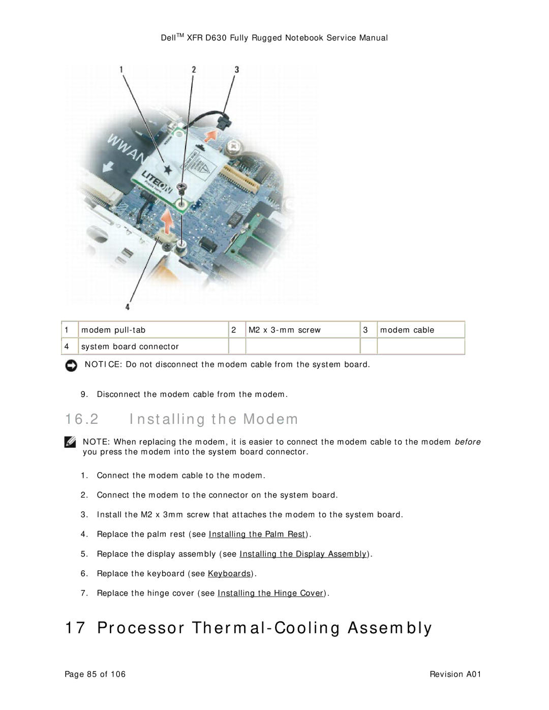 Dell D630 service manual Processor Thermal-Cooling Assembly, Installing the Modem 