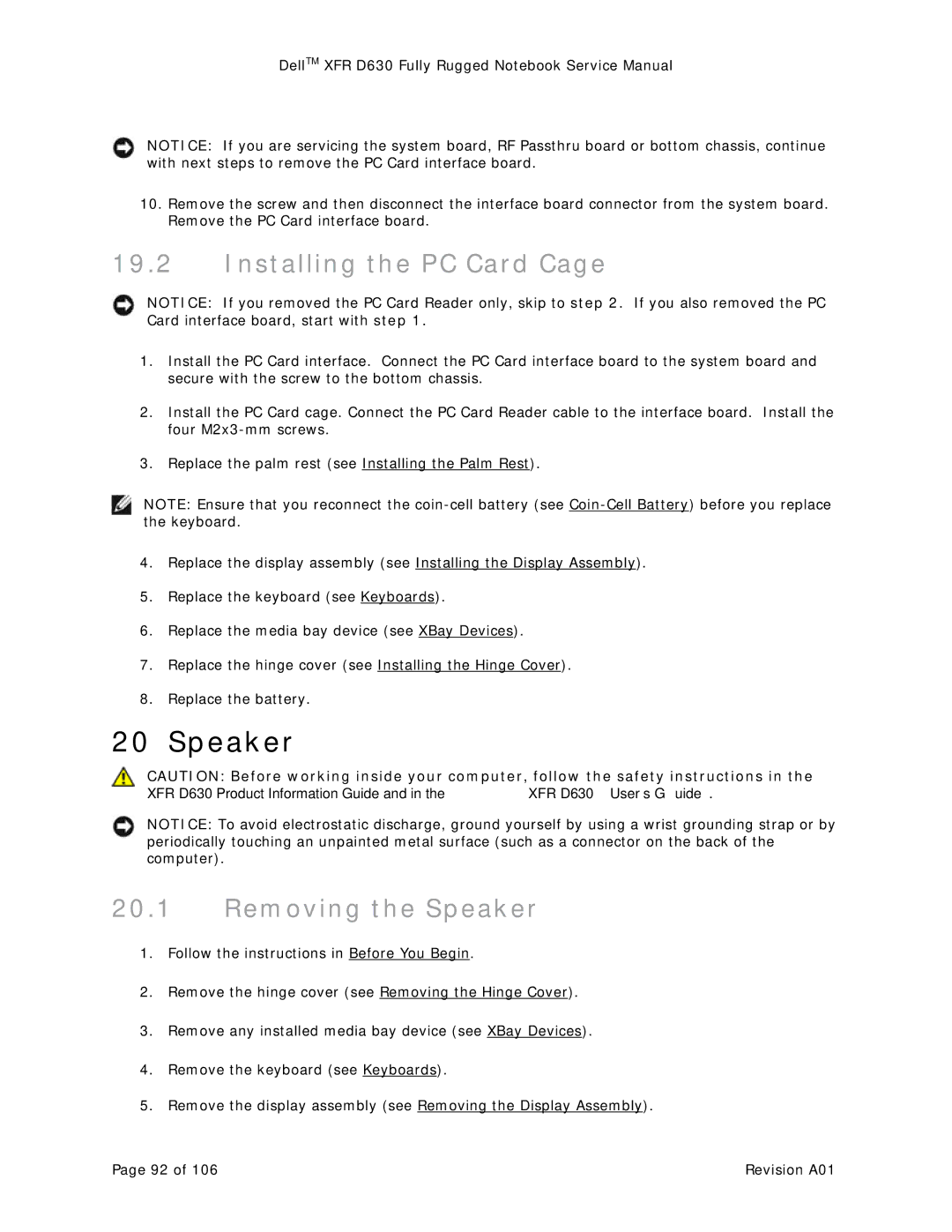 Dell D630 service manual Installing the PC Card Cage, Removing the Speaker 