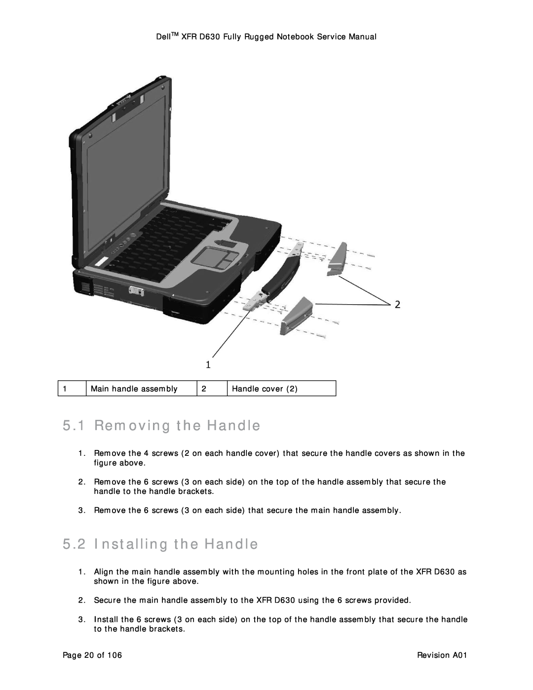 Dell D630 service manual Removing the Handle, Installing the Handle 