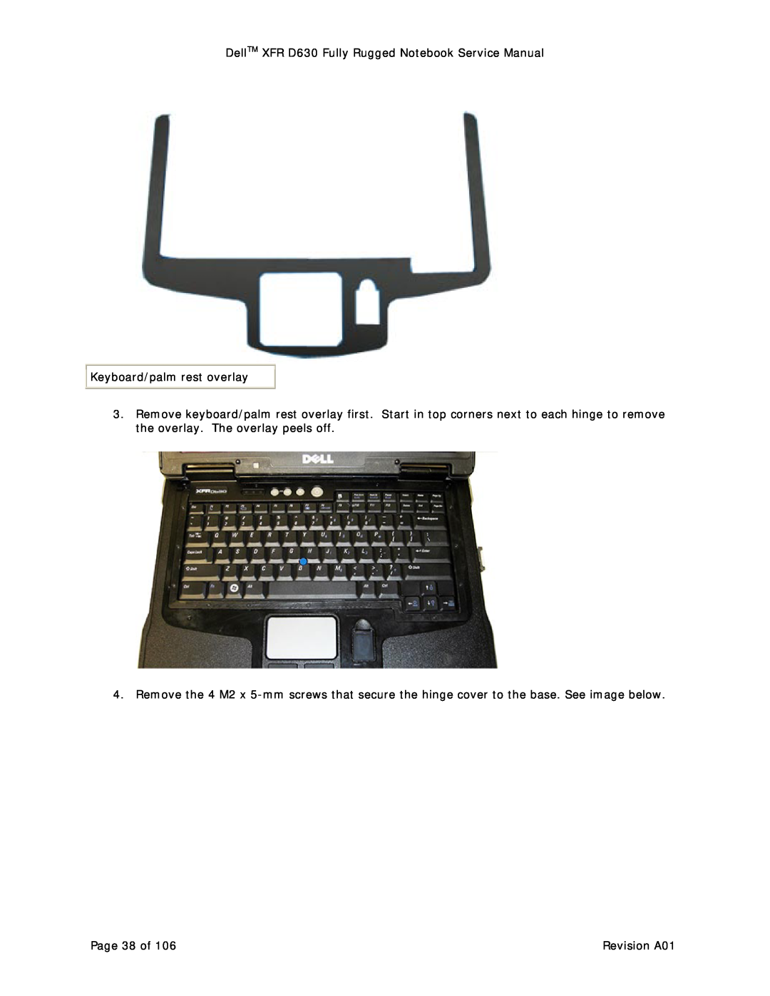 Dell DellTM XFR D630 Fully Rugged Notebook Service Manual, Keyboard/palm rest overlay, Page 38 of, Revision A01 