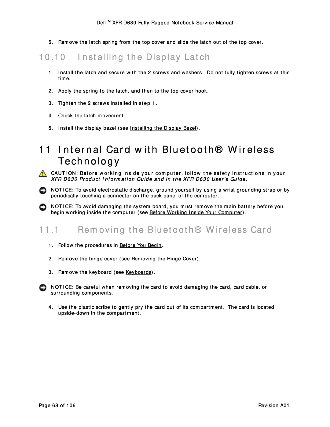 Dell D630 service manual Internal Card with Bluetooth Wireless Technology, Installing the Display Latch 